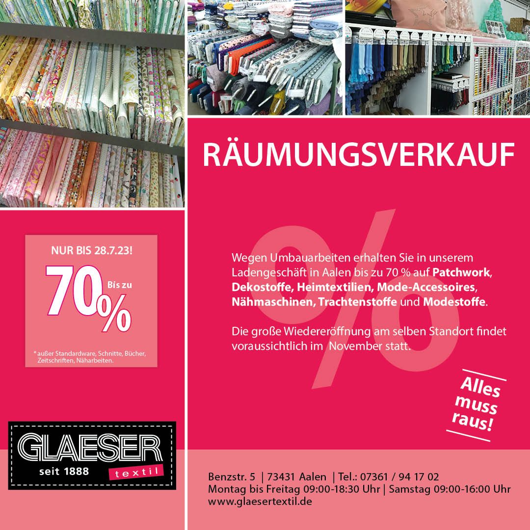 Räumungsverkauf in der GLAESERtextil-Filiale in Aalen!