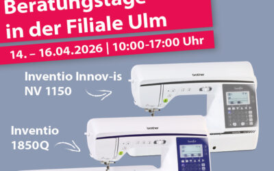 14.–16.04.2026 brother Beratungstage – Filiale Ulm